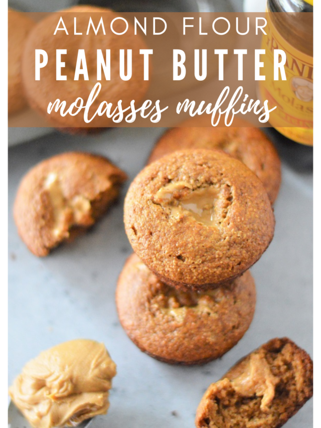 {Almond Flour} Peanut Butter Molasses Muffins