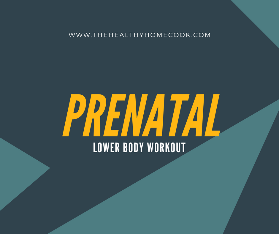 My Prenatal Lower Body Workout will help minimize thigh weight gain and keep the booty in check.