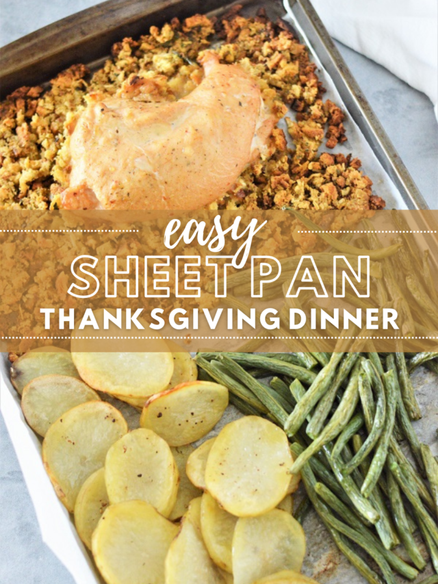 Easy Sheet Pan Thanksgiving Dinner