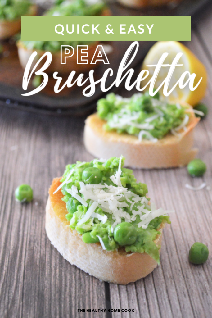 Pea Bruschetta: An easy, quick appetizer perfect for entertaining.