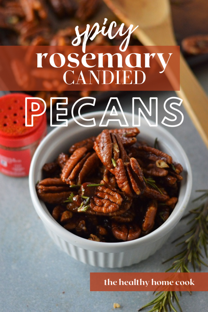 These Spicy Rosemary Candied Pecans are always a hit around my house. They're perfect as a snack, tossed in a salad, or on your next charcuterie board.