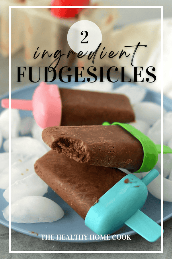 This 2 ingredient recipe for homemade Fudgesicles is an easy summer treat everyone will enjoy! Rich, creamy, and extra chocolatey.