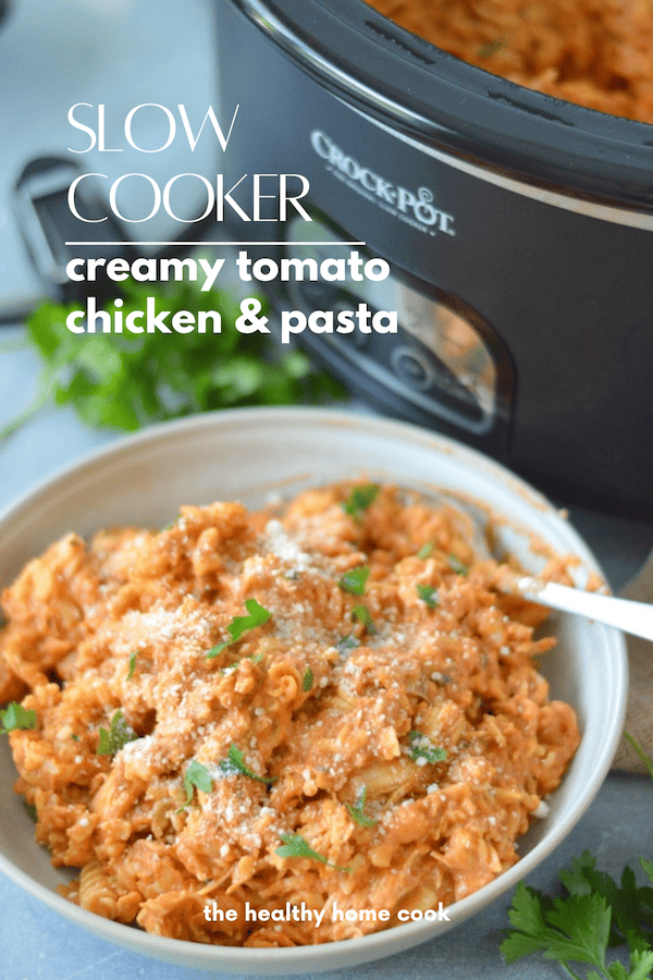 Indulge in the creamy goodness of this Slow Cooker Creamy Tomato Chicken & Pasta recipe. A comfort food recipe the whole family loves.