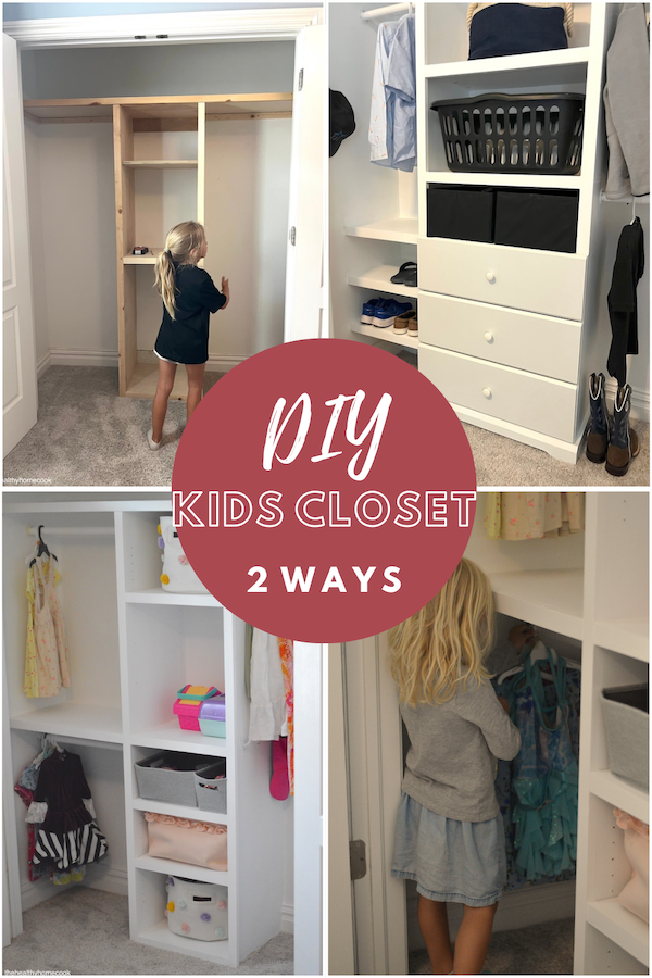 Collage image of 4 closet systems, with title "DIY Kids Closet 2 Ways"